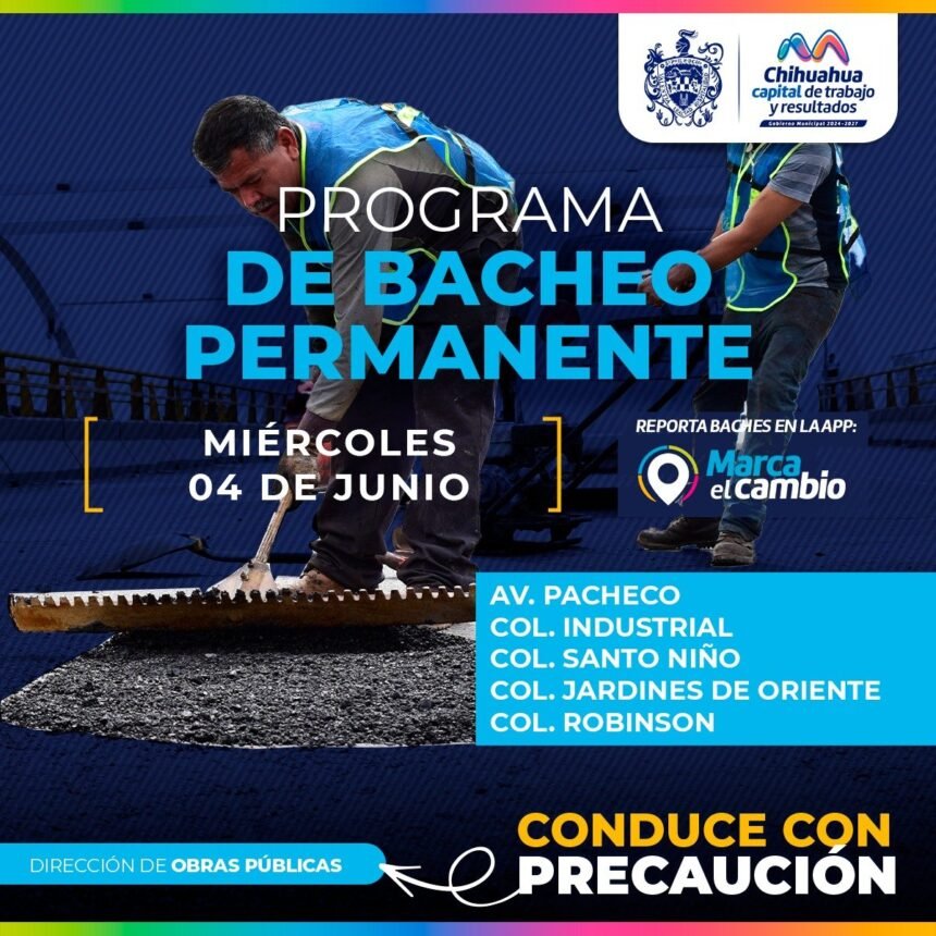 Municipio intensifica bacheo en Chihuahua: trabajos en cuatro colonias y avenida Pacheco