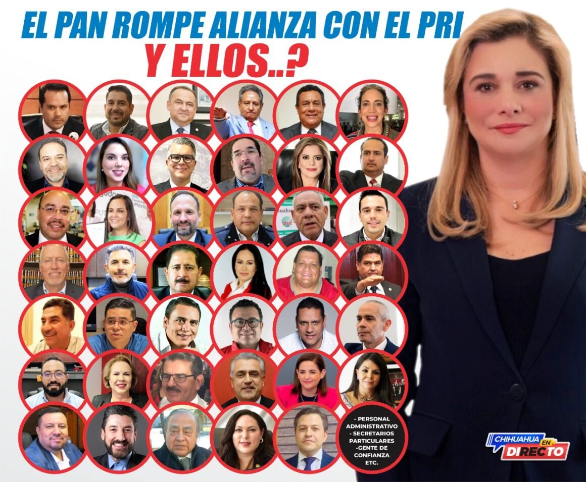 Ruptura PAN-PRI pone en riesgo cientos de priistas en el gobierno de Maru Campos