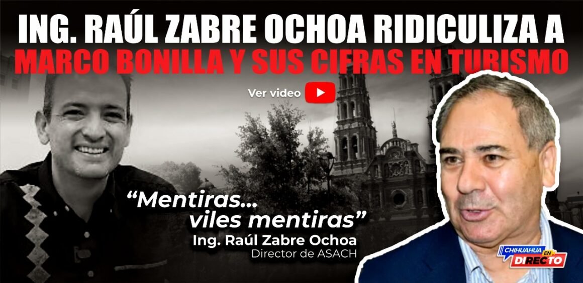 IMG-20251020-WA0015 Director de ASACH, Ing. Raúl Zabre ridiculiza a Marco Bonilla y sus cifras turísticas