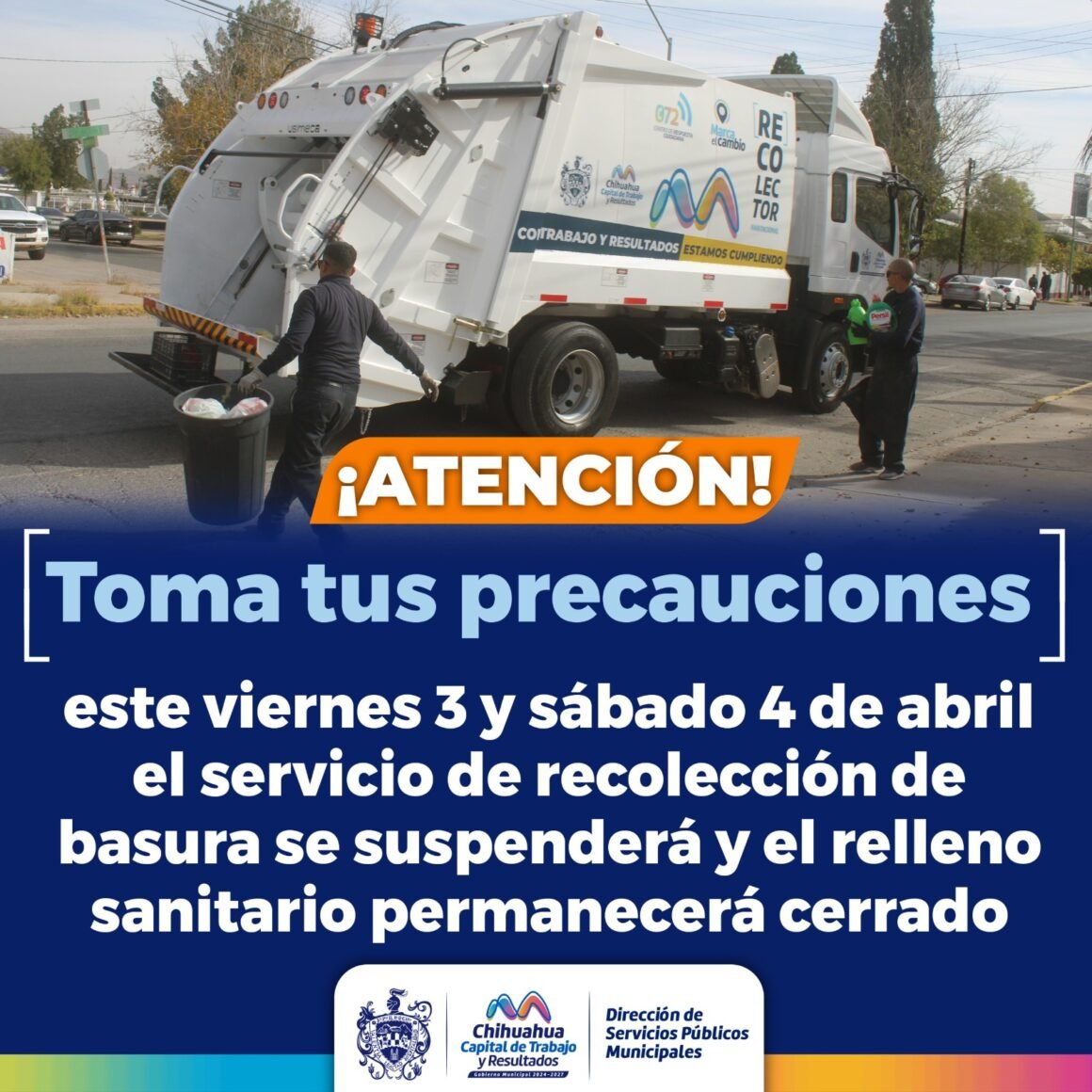 IMG-20260330-WA0020 Anuncia Municipio suspensión del servicio de recolección de basura los próximos 3 y 4 de abri