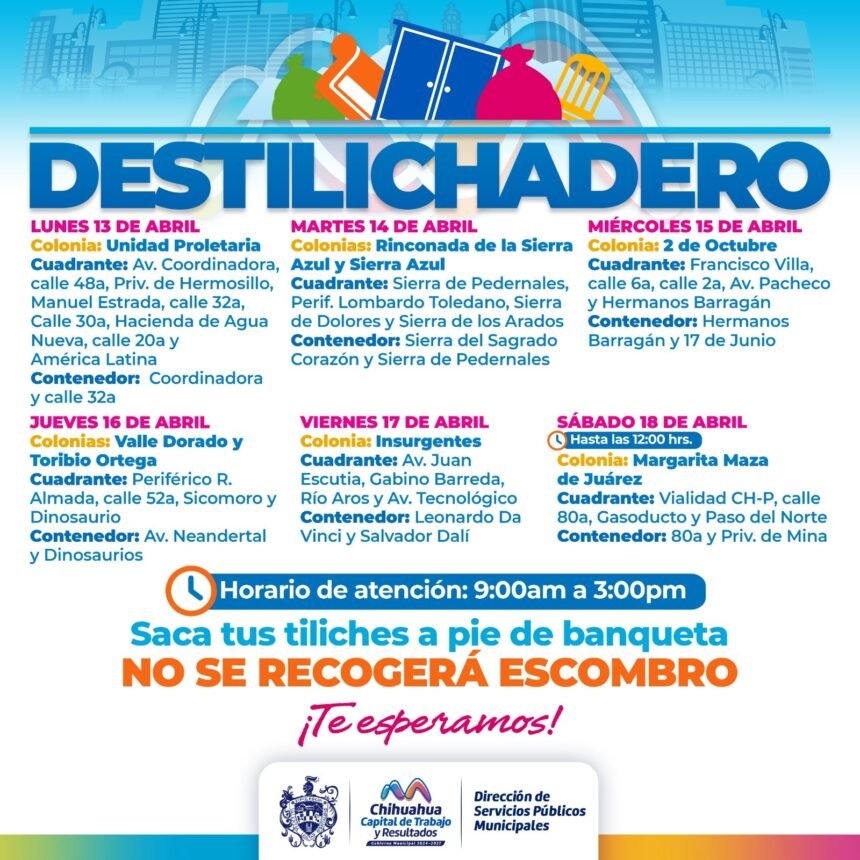 Estará Destilichadero en ocho colonias del 13 al 18 de abril