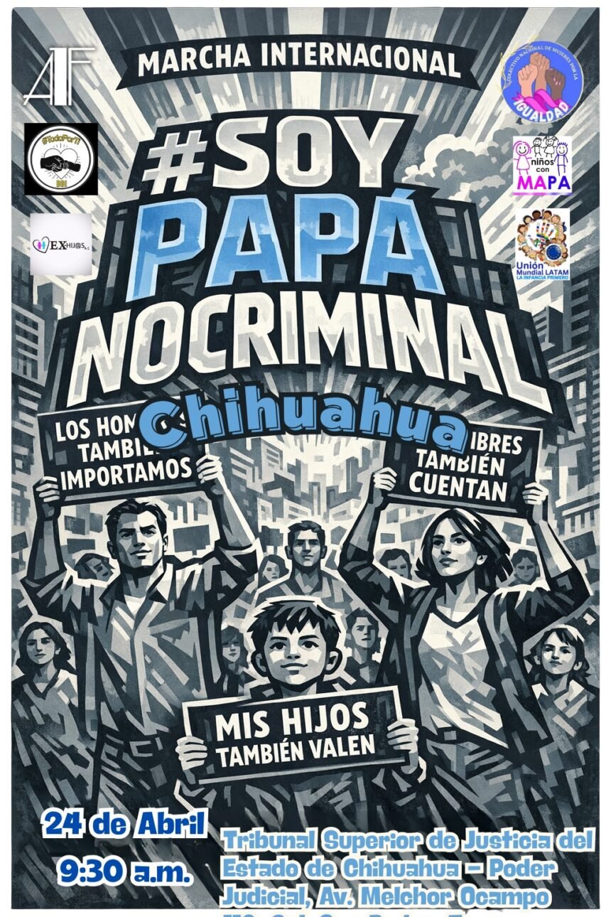 Convocan a marcha bajo el lema “Soy papá, no criminal”