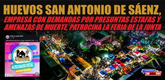 IMG-20261011-WA0015 Huevos San Antonio de Sáenz, empresa con demandas por presuntas estafas y amenazas de muerte, patrocina la Feria de La Junta