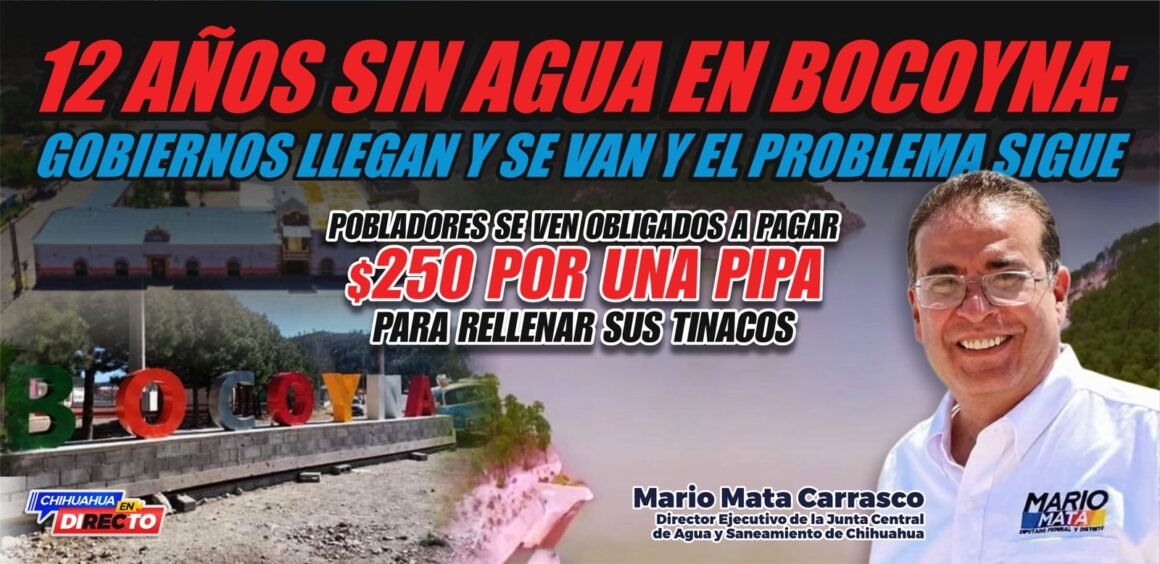 Doce años sin agua en la cabecera de Bocoyna: gobiernos llegan y se van y el problema sigue